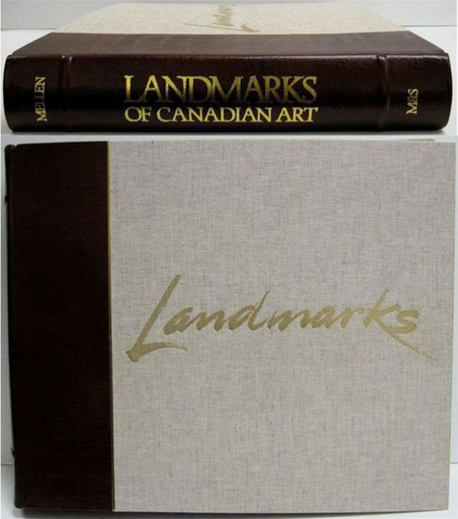 Peter Mellen - Landmarks Of Canadian Art
