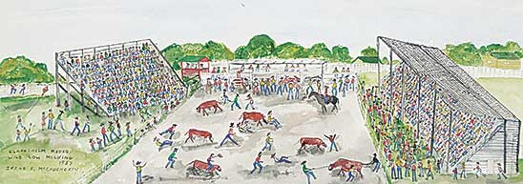Irene E. McCaugherty (1914-1996) - Claresholm Rodeo Wild Cow Milking