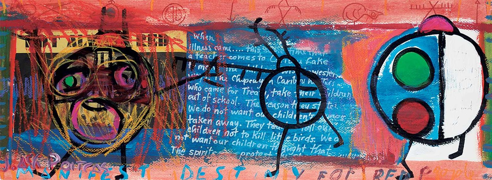 Jane Ash Poitras (1951) - Manifest Destiny for Red People