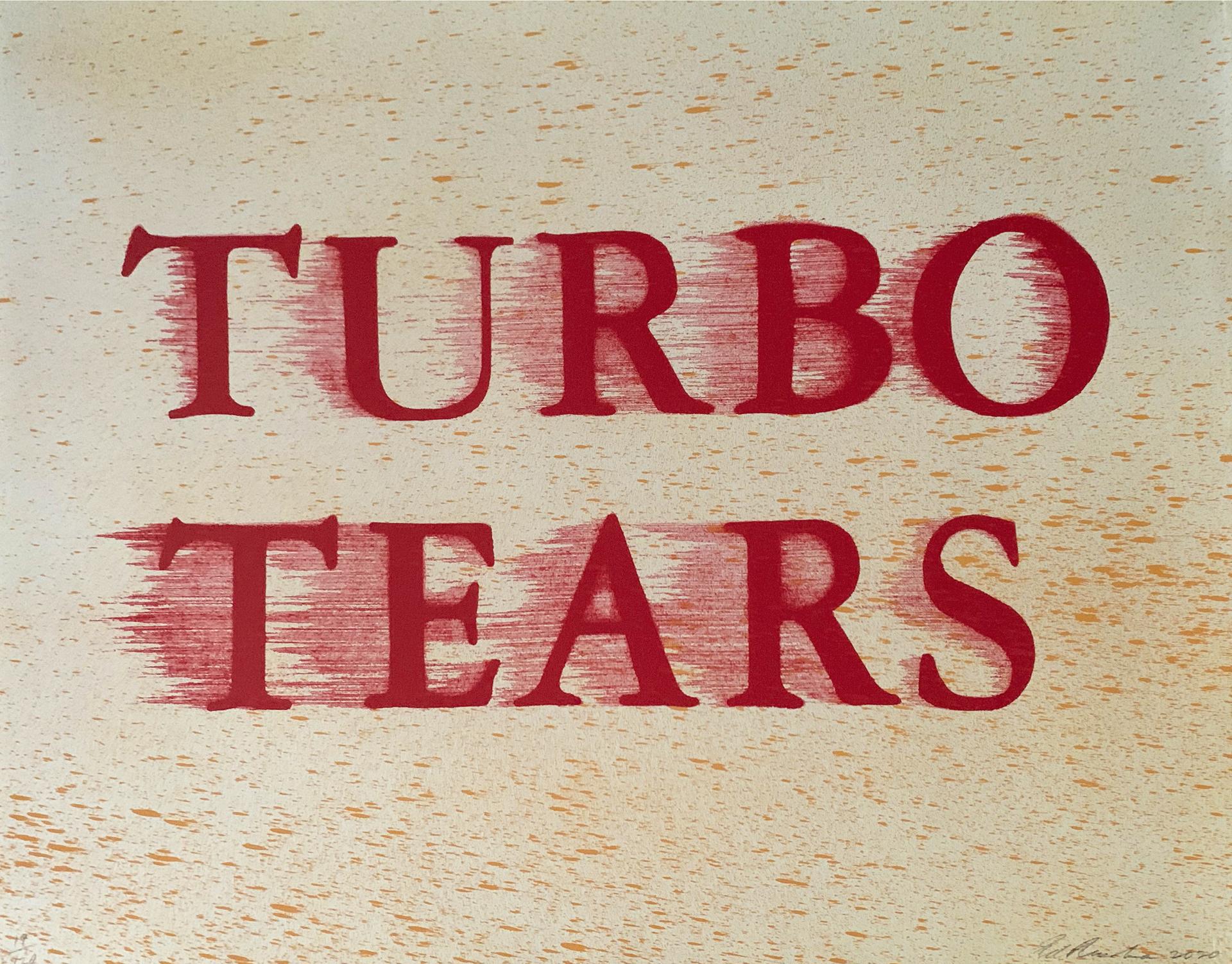 Ed Ruscha (1937) - Turbo Tears, From The
