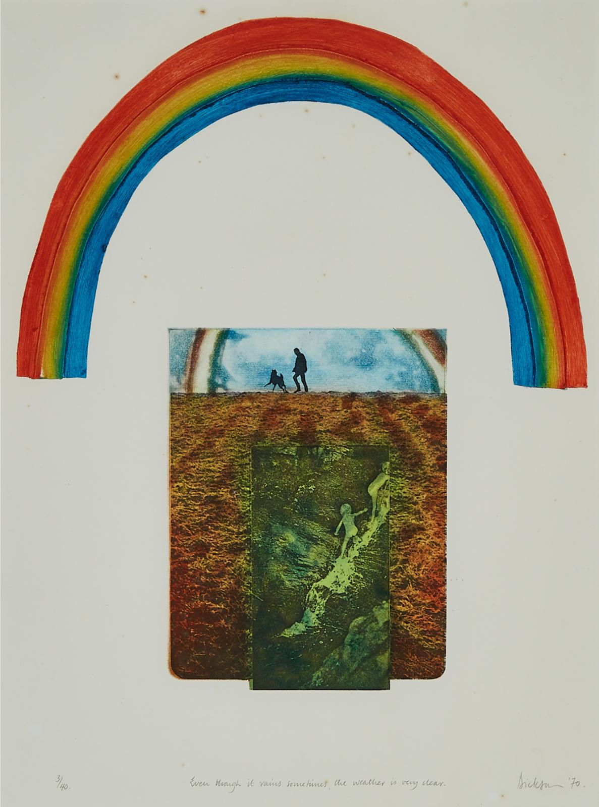 Jennifer Joan Dickson (1936) - Even Though It Rains Sometimes, The Weather Is Very Clear, 1970