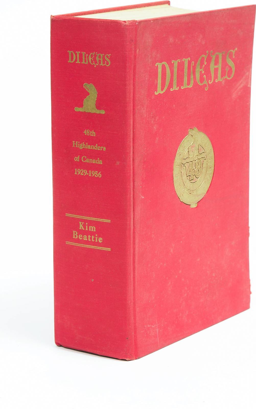 Kim Beattie - History Of The 48th Highlanders Of Canada, 1929-1956