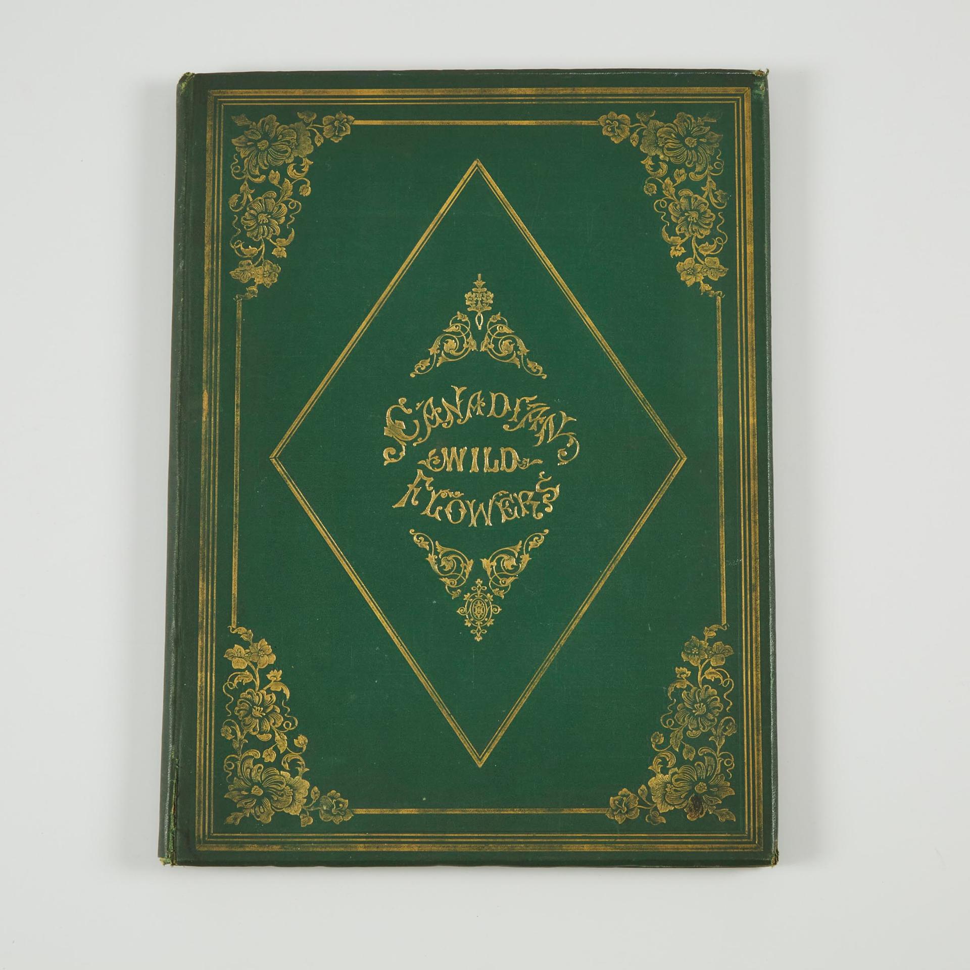 Catharine Parr Traill (1802) - Canadian Wild Flowers