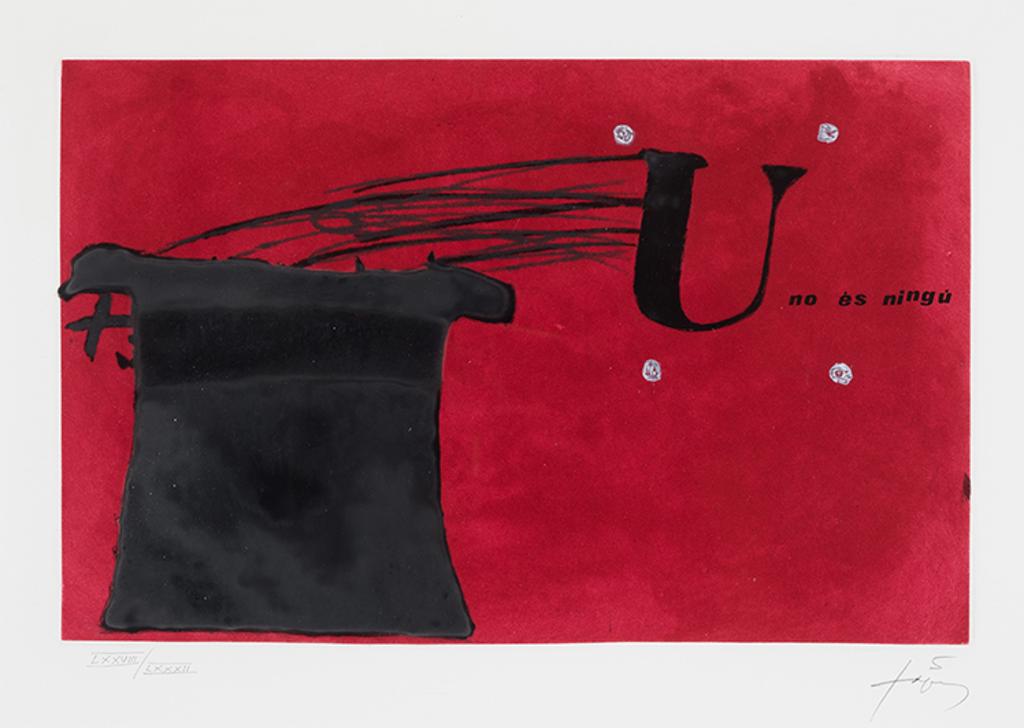Antoni Tàpies (1923-2012) - U no és ningú