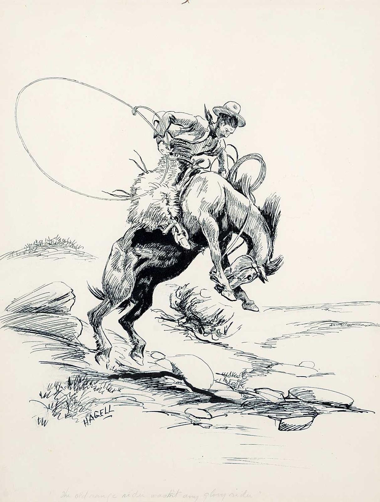 Edward Frederick [Teddy] Hagell - The Old Range Rider Wasn't Any Glory Rider