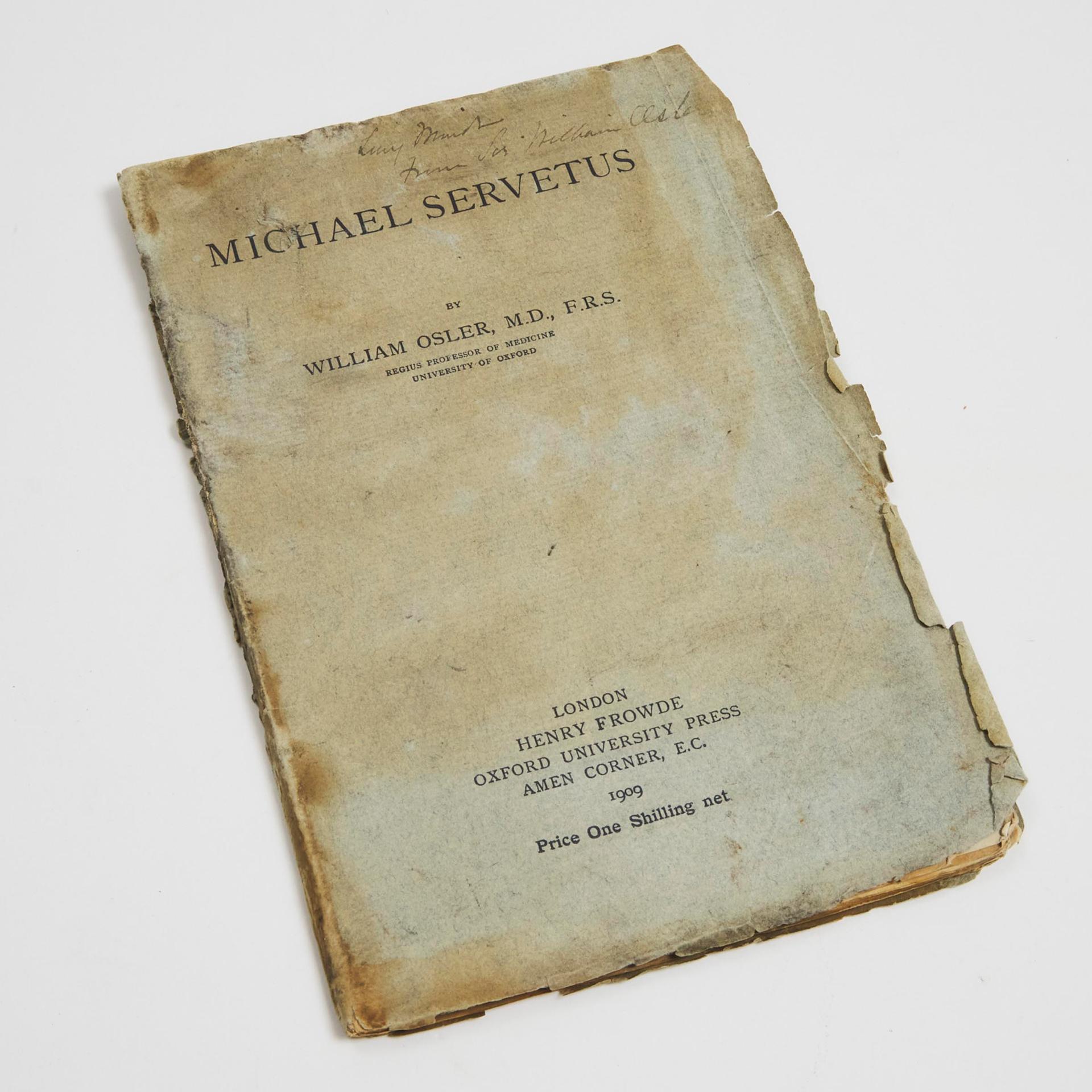 William Osler - Michael Servetus