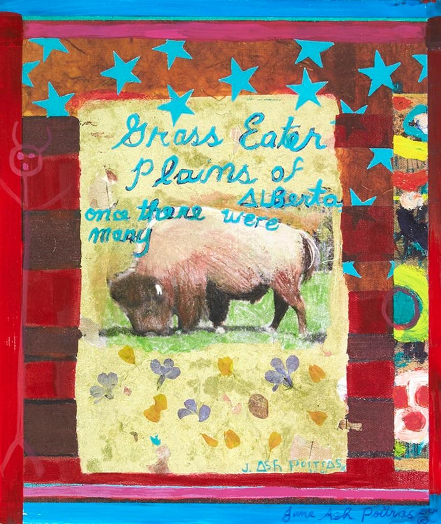 Jane Ash Poitras (1951) - Grass Eater, Plains of Alberta, once there were many