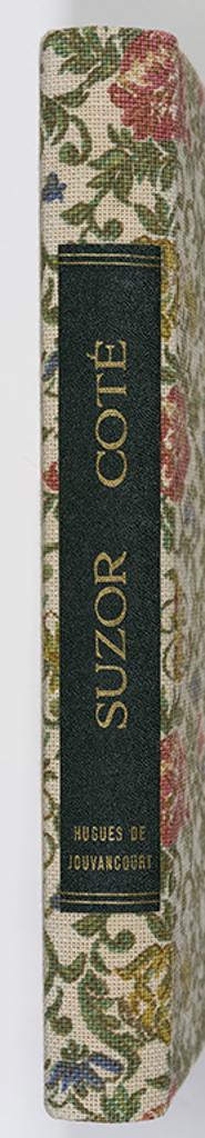Marc-Aurèle de Foy Suzor-Coté (1869-1937) - DE JOUVANCOURT, Hugues. Suzor-Côté, 1967 (FR)