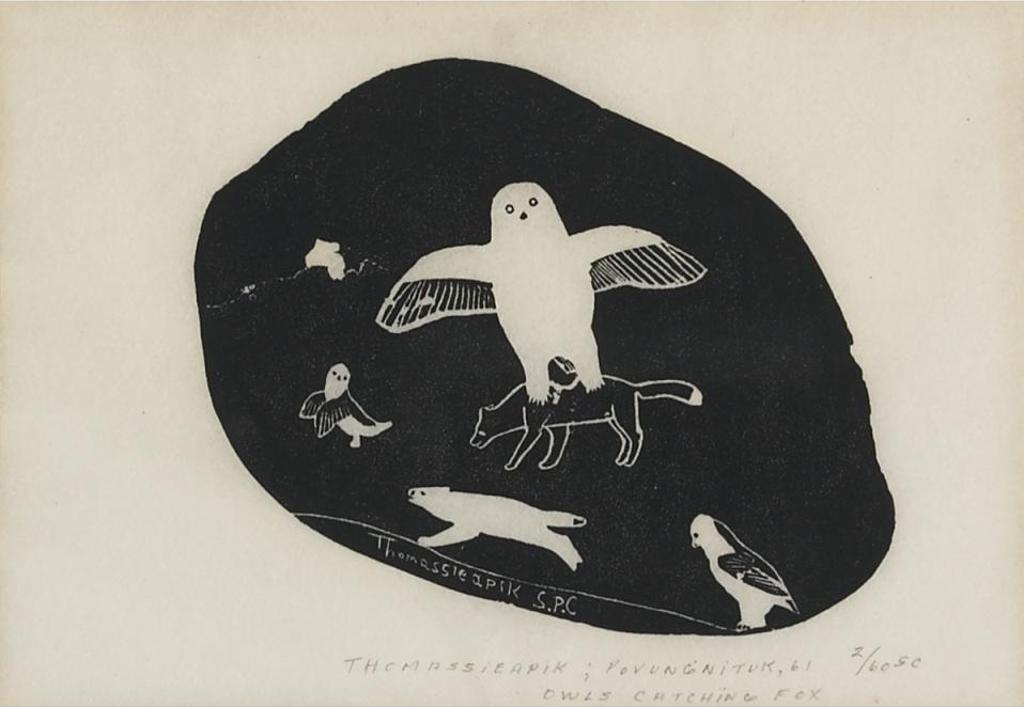 Thomassiapik Sivuarapik (1941-2009) - Owls Catching Fox